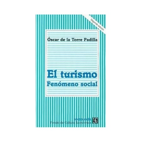 El turismo Fenómeno social