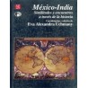 México-India. Similitudes y encuentros a través de la historia