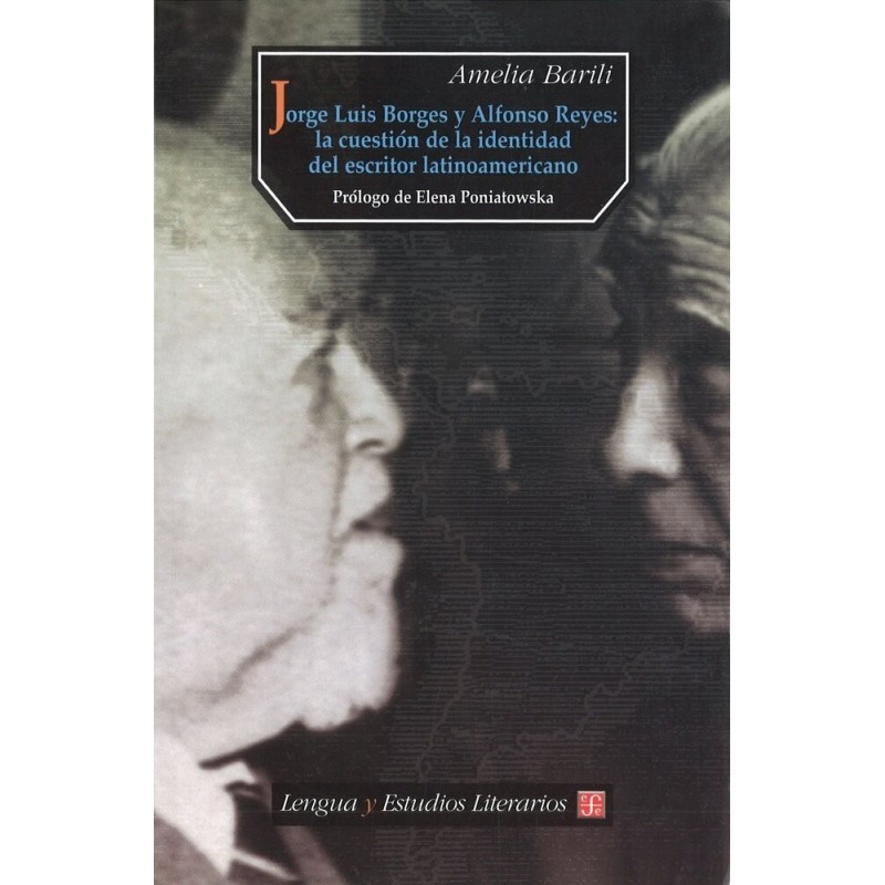 Jorge Luis Borges y Alfonso Reyes: La cuestión de la identidad del escritor