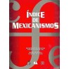 INDICE DE MEXICANISMOS