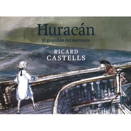 Huracán. El guardián del mercurio