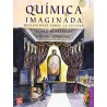 Química imaginada. Reflexiones sobre la ciencia