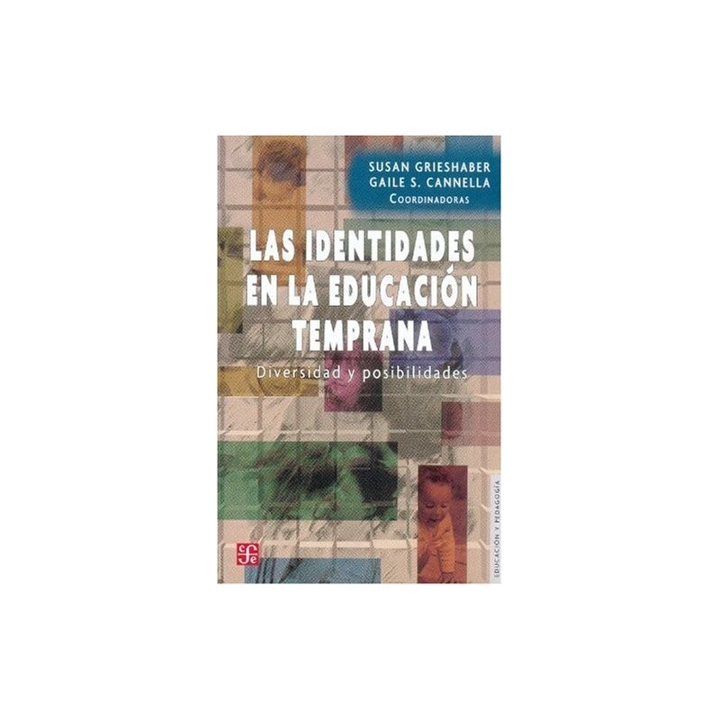 Las identidades en la educación temprana Diversidad y posibilidades.
