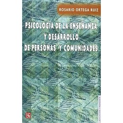 Psicología de la enseñanza y desarrollo de personas y comunidades.