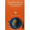 Narradores del XXI. Cuatro cuentistas colombianos