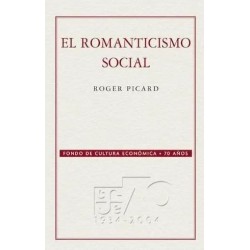 El romanticismo social.