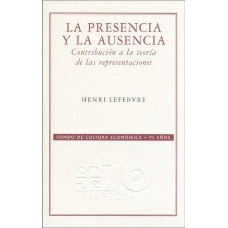 La presencia y la ausencia. Contribución a la teoría de las representaciones