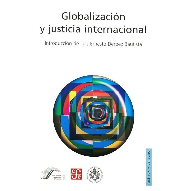 Globalización y justicia internacional