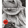 Aún nos queda el alma.