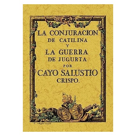 La conjuración de Catilina y La guerra d