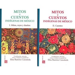Mitos y cuentos indígenas de México 2vol