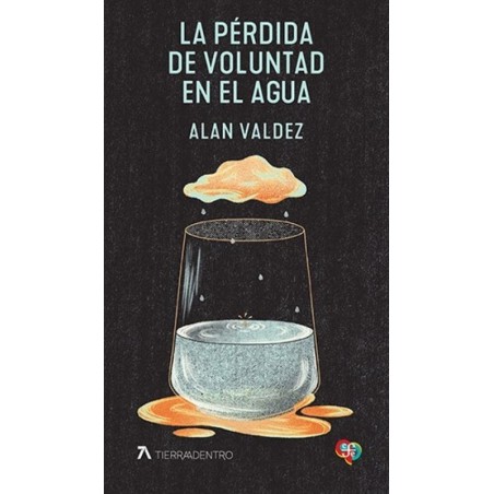 La pérdida de la voluntad en el agua