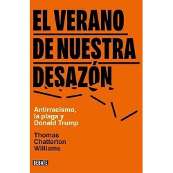 El verano de nuestra desazón