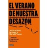El verano de nuestra desazón