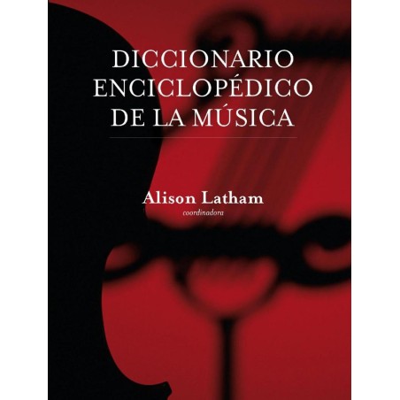 Diccionario enciclopédico de la música.