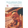 Por la milenaria China Historias, vivencias y comentarios