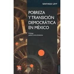Pobreza y transición democrática en México
