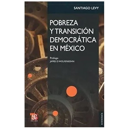 Pobreza y transición democrática en México