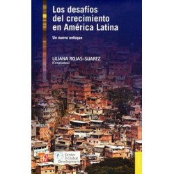 Los desafíos del crecimiento en América Latina. Un nuevo enfoque