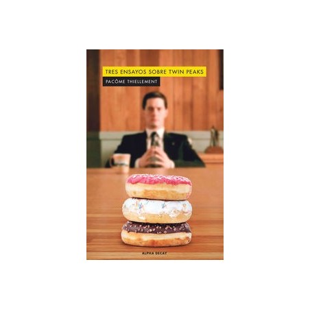 TRES ENSAYOS SOBRE TWIN PEAKS