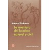 La aventura del hombre natural y civil.