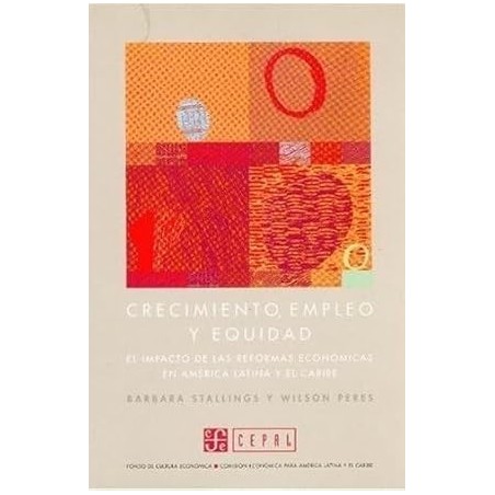 Crecimiento, empleo y equidad.
