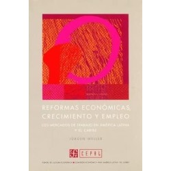 Reformas económicas, crecimiento y empleo