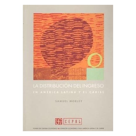 La distribución del ingreso en América Latina y el Caribe