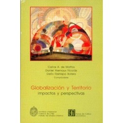 Globalización y Territorio Impactos y perspectivas