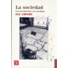 La sociedad. Una Introducción a la Sociología.