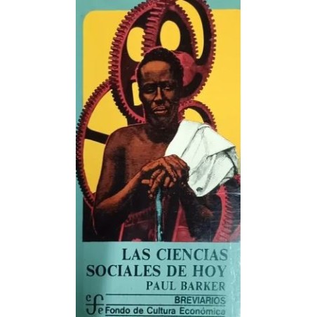 LAS CIENCIAS SOCIALES DE HOY (BARKER,P.)