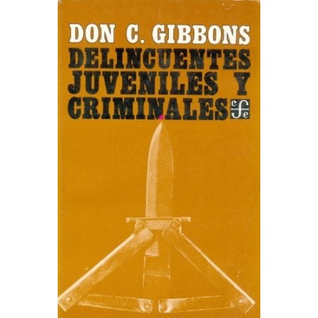 Delincuentes juveniles y criminales Su tratamiento y rehabilitación.
