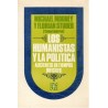 Los humanistas y la política. Alicientes en tiempos difíciles.