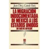 La migración indocumentada de México a los Estados Unidos. Un nuevo enfoque