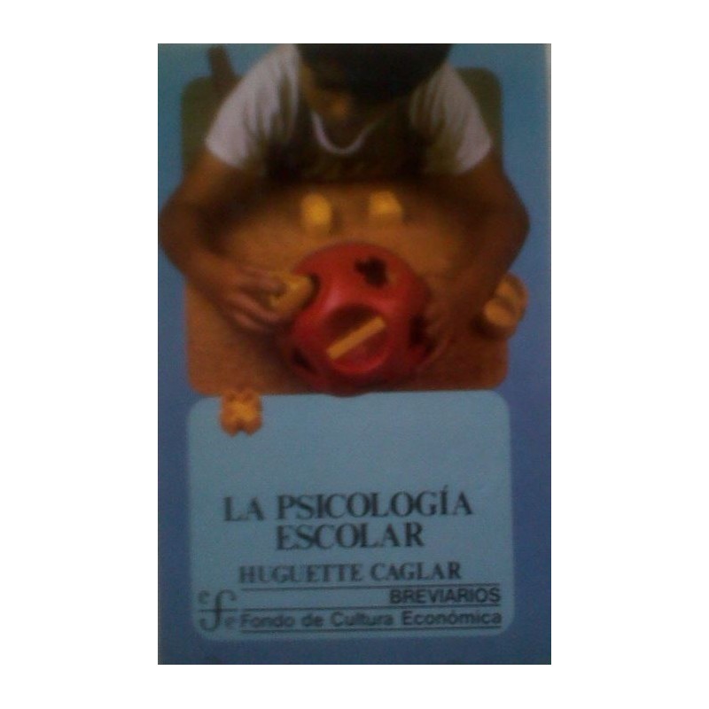 LA PSICOLOGIA ESCOLAR (CAGLAR, H.)
