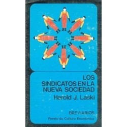 LOS SINDICATOS EN LA NUEVA SOCIEDAD
