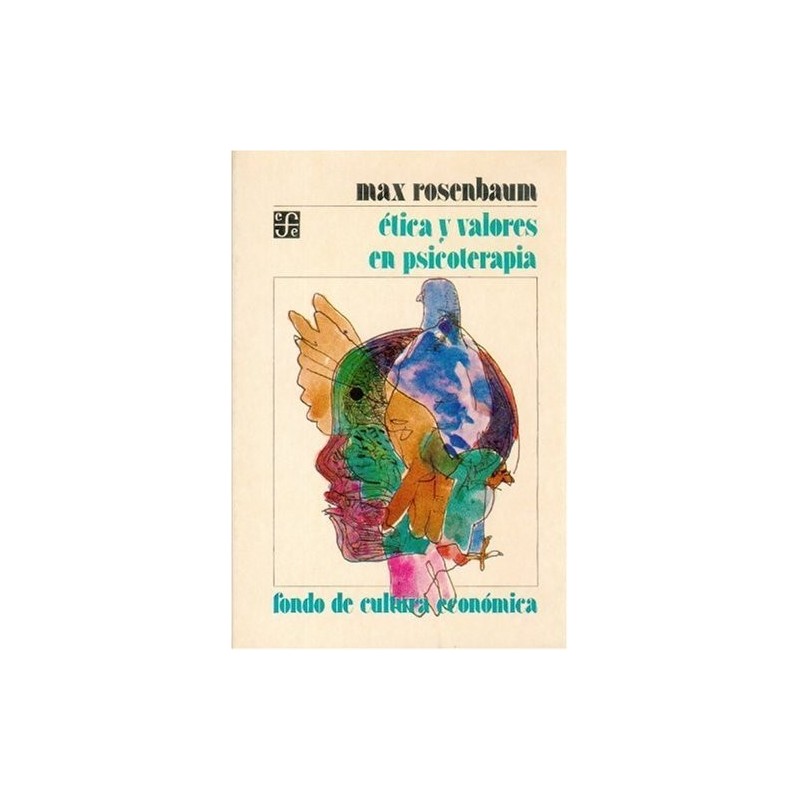 Ética y valores en psicoterapia.