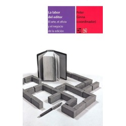 La labor del editor: el arte, el oficio y el negocio de la edición