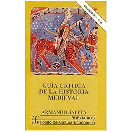 Guía crítica de la historia medieval.