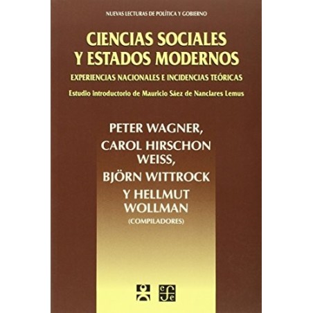 Ciencias sociales y estados modernos Experiencias nacionales e incidencias