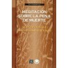Meditación sobre la pena de muerte