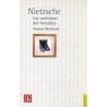 Nietzsche. Las aventuras del heroismo