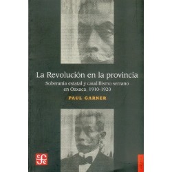 La Revolución en la provincia.