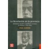 La Revolución en la provincia.
