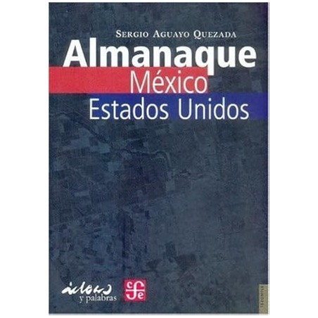 Almanaque. México-Estados Unidos.
