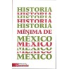 Historia mínima de México