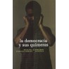 La democracia y sus quimeras.