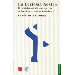 La Ecclesia Nostra. El catolicismo desde la perspectiva