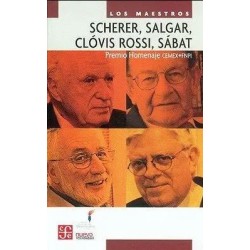 Scherer, Salgar, Clóvis Rossi, Sábat. Premio Homenaje CEMEX   FNPI