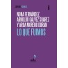 Lo que fuimos